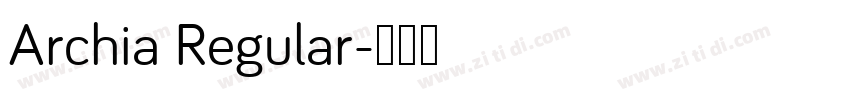 Archia Regular字体转换